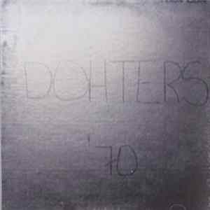 Dohters - '70 flac