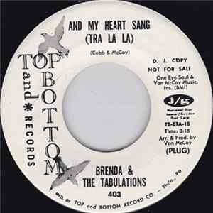 Brenda & The Tabulations - And My Heart Sang (Tra La La) flac
