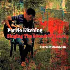 Perrie Kitching - Singing the Sound of Heart flac