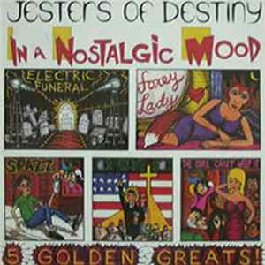 Jesters Of Destiny - In A Nostalgic Mood flac
