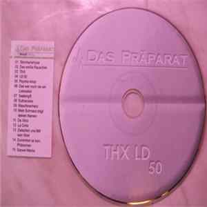 Das Präparat - THX LD₅₀ flac