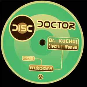 Dr. Kucho! - Electric Woman flac