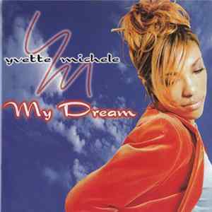 Yvette Michele - My Dream flac