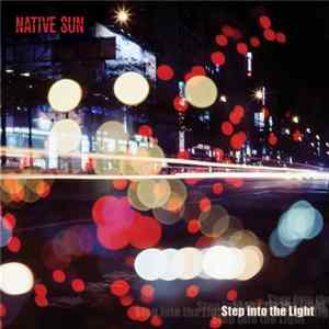 Native Sun - Step Into The Light flac