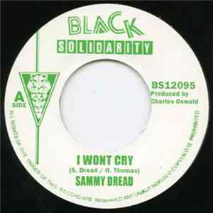 Sammy Dread - I Wont Cry flac