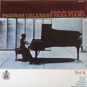 Alicia De Larrocha - Páginas Célebres Para Piano / Vol.2 flac