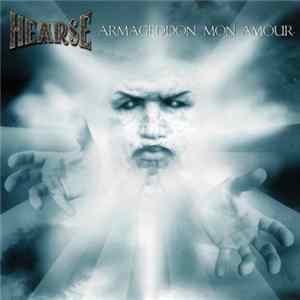 Hearse - Armageddon, Mon Amour flac