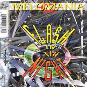 Melomania - Flash In The Night flac