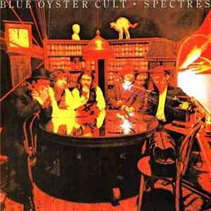 Blue Öyster Cult - Spectres flac