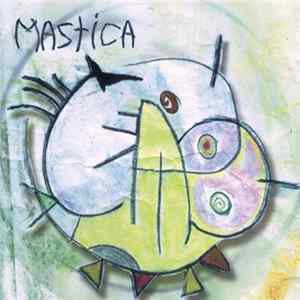 Mastica - '99 flac