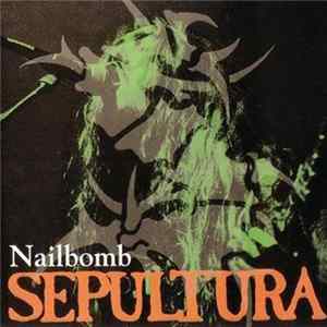 Sepultura - Nailbomb flac