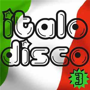 Various - Italo Disco 3 flac
