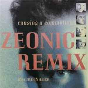 Ice Cold In Alice - Causing A Commotion Zeonic Remix flac