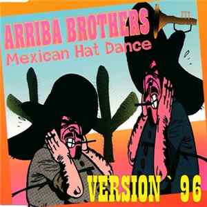 Arriba Brothers - Mexican Hat Dance '96 flac