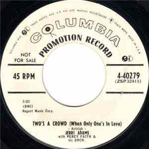 Jerri Adams With Percy Faith & His Orch. - Two's A Crowd (When Only One's In Love) flac