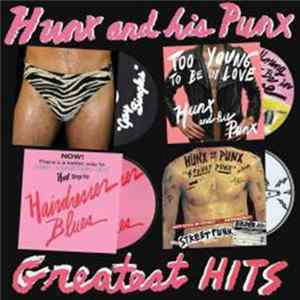 Hunx And His Punx - Greatest Hits flac