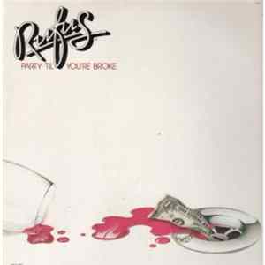 Rufus - Party 'Til You're Broke flac