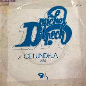 Michel Delpech - Ce Lundi-L flac