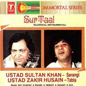 Ustad Sultan Khan, Zakir Hussain - Sur Taal (Classical Instrumental) flac