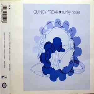 Quincy Freak - Funky Noise flac