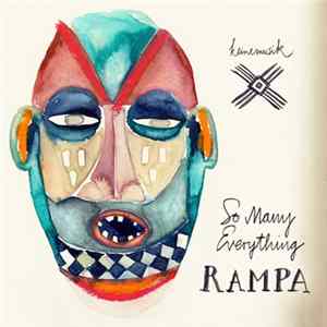 Rampa - So Many Everything flac