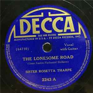 Sister Rosetta Tharpe - The Lonesome Road / Rock Me flac