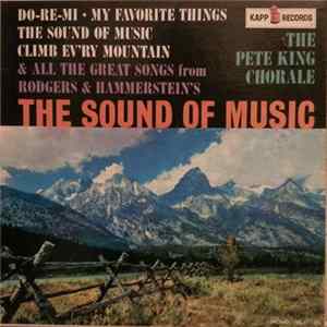The Pete King Chorale - The Sound Of Music flac
