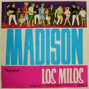 Los Milos - Madison Time flac