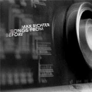 Max Richter - Songs From Before flac