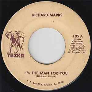 Richard Marks - I’m The Man For You flac