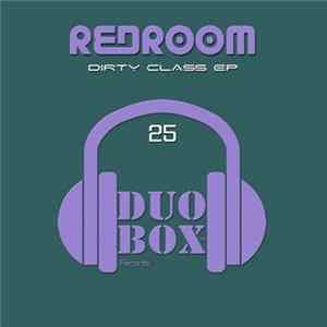 Redroom - Dirty Class EP flac