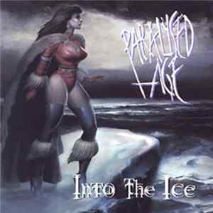 Paralysed Age - Into The Ice flac