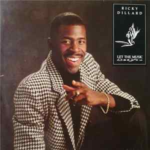 Ricky Dillard - Let The Music Use You flac