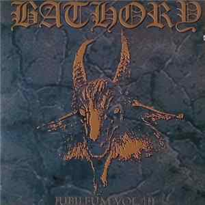 Bathory - Jubileum Volume III flac