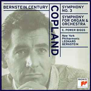 Copland - New York Philharmonic, Leonard Bernstein - Symphony No. 3 - Symphony For Organ And Orchestra flac