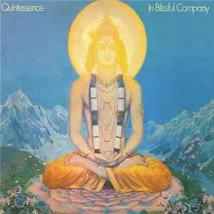 Quintessence - In Blissful Company flac