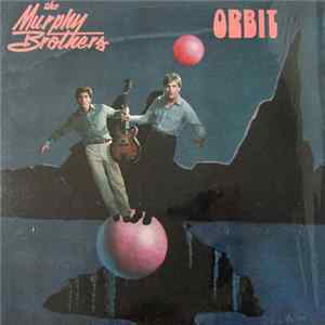 The Murphy Brothers - Orbit flac
