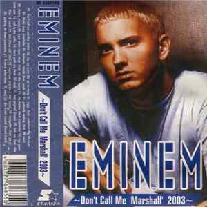 Eminem - Don't Call Me Marshall flac