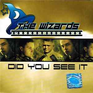 The Wizards - Did You See It flac