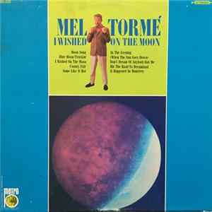 Mel Tormé - I Wished On The Moon flac