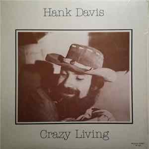 Hank Davis - Crazy Living flac
