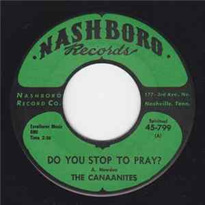 The Canaanites - Do You Stop To Pray? / Lord You Can Depend On Me flac