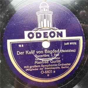 Manfred Gurlitt Mit Großem Symphonie-Orchester (Mitgleider Der Staatskapelle, Berlin) - Der Kalif Von Bagdad flac