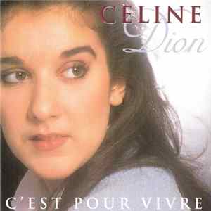 Celine Dion - C'est Pour Vivre flac