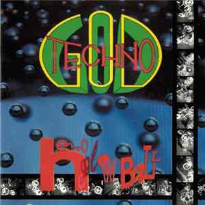 Technogod - Hemo Glow Ball flac