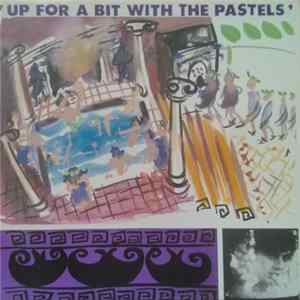 The Pastels - Up For A Bit With The Pastels flac