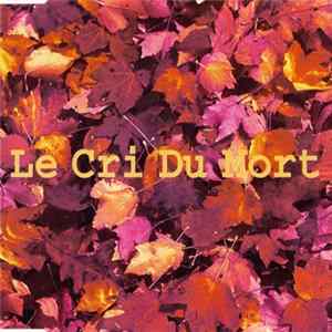 Le Cri Du Mort - Le Cri Du Mort flac