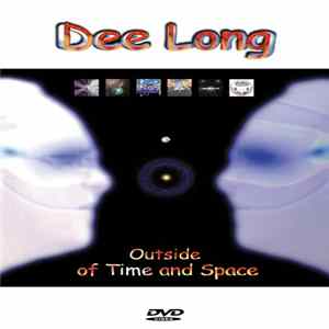 Dee Long - Outside Of Time And Space flac
