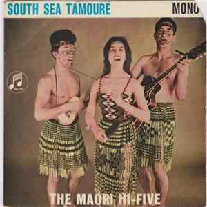 The Maori Hi Five - South Sea Tamoure flac