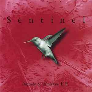 Sentinel - Sequels & Hunches E.P. flac